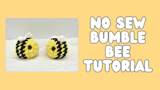 Crochet Bumble Bee No Sew Pattern for Beginners | Step-by-Step Tutorial