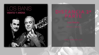 Los Banis - Distancia 2ª Parte (Audio Oficial)