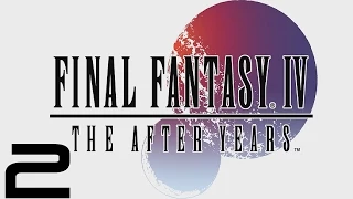 Final Fantasy IV: The After Years (PC) - Let's Play - Episode #2 [Ceodore's Tale 2/7]