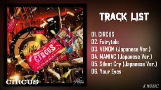 [Full Album] StrayKids (スキズ) - C I R C U S (Japan 2nd Mini Album)