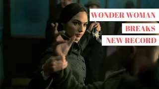 Wonder Woman Breaks New Record