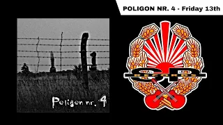 POLIGON NR. 4 - Friday 13th [OFFICIAL AUDIO]