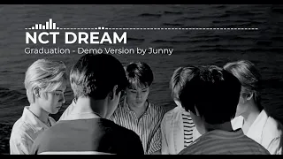 NCT DREAM - Graduation Demo Version