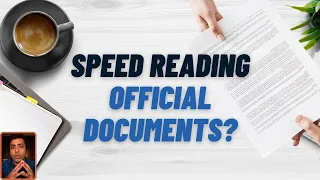 Can you speed read official documents or Technical Material?