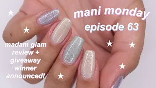 MANI MONDAY | madam glam 6th lust collection review + giveaway winner announced!