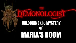 Demonologist | EXPOSING the LIES of the MARIA ROOM