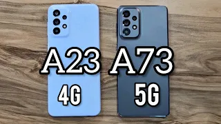 Samsung Galaxy A23 vs Samsung Galaxy A73