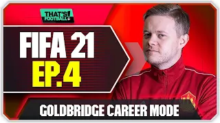 FIFA 21 MANCHESTER UNITED CAREER MODE! GOLDBRIDGE! EPISODE 4