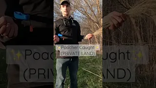 CONFRONTING POACHER - ✨Private Land✨ (Trespassing) - Secret   #outdoors #shorts #farm #hunting #fyp