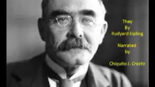 They by Rudyard Kipling.  See Description for free access to professional audio books.