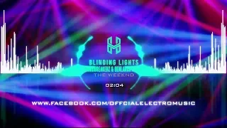 The Weeknd - Blinding Lights (HardBreakerz & Benlarck Remix)