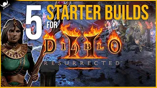 Diablo 2 Resurrected 5 Good Starter Builds 🔥 [D2R] Starter Builds (2021) [Version 2.0]