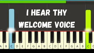 I Hear Thy Welcome Voice | Slow Easy Piano Tutorial (in C Major)