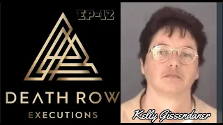 Death Row Executions- Ep12- Husband Killer Kelly Gissendaner