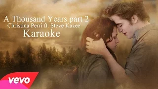 A Thousand Years part 2- Christina Perri ft. Steve Kazee (Karaoke)