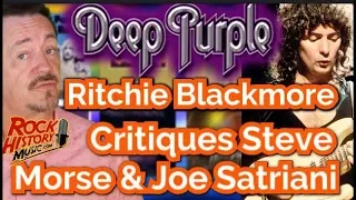 Ritchie Blackmore Spills On Steve Morse & Joe Satriani