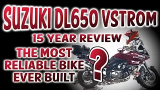 Bombproof Reliability - Suzuki DL650 Vstrom - 15 Year Review