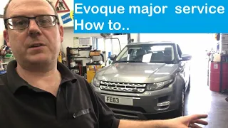 2013 Range Rover Evoque service - how to carry out a major service -