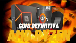 GUIA DEFINITIVA de los AMD RYZEN 2023