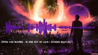 (29Hz, And Up) Armin Van Buuren - In And Out Of Love (Diverze Bootleg Rebassed By DjMasRebass)