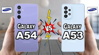 Samsung Galaxy A54 5G vs Samsung Galaxy A53 5G - Full Comparison