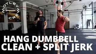 HANG Dumbbell CLEAN and SPLIT JERK (*WATCH TILL END)