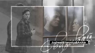 ►Jughead&Veronica&Archie || сваливай