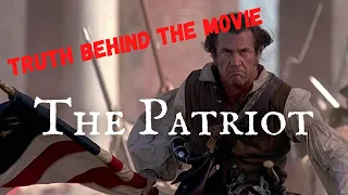 Truth Behind The Movie | The Patriot