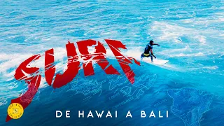 L’histoire complète du SURF | de Hawaï à Bali | Documentaire 4K