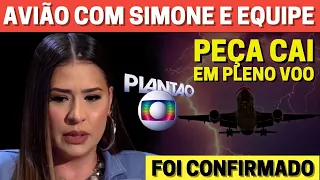DESESPERO! AVIÃO com Simone Mendes e sua equipe, após PEÇA CAIR, a notícia chega :(