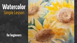 How to Paint Sunflowers Watercolor. Simple Lesson for Beginners. Real Time Video