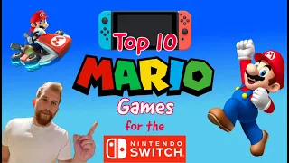 Top 10 Mario Games for the Nintendo Switch