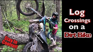 Crossing Logs On A Dirt Bike - IN CONTROL