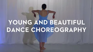 Lana Del Rey - Young and beautiful/ Anna Sitnerova dance choreography
