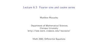 Differential Equations, Lecture 6.3: Fourier sine & cosine series