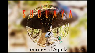 Suduaya - Journey Of Aquila (Official Video) HD