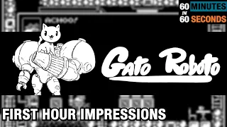 Is Gato Roboto worth playing for more than one hour? - 60 in 60