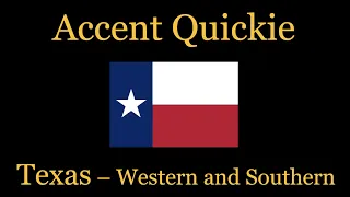 Accent Quickie - American Southern: Texas