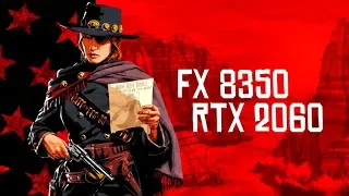Red Dead Redemption II (FX 8350 - RTX 2060)