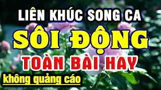 LK Nhạc Sống Disco Song Ca CỰC HAY SÔI ĐỘNG NHẤT - Liên Khúc Nhạc Sống Thôn Quê Trữ Tình Hay Nhất