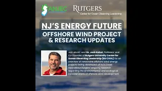 NJ's Energy Future: Offshore Wind Project & Research Updates