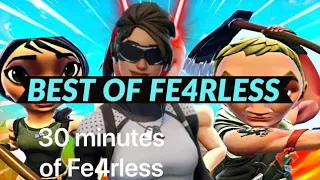 Best of Fe4rless in 30 minutes (Fortnite edition)