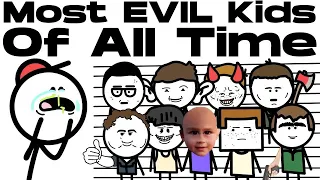 The Most Evil Kids Of All Time