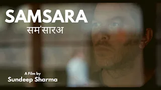 Samsara - Short Film by Sundeep Sharma