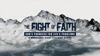 "The Fight of Faith: Trust?" - Proverbs 3:5-6 - Nocatee Campus