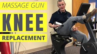 Using A Massage Gun After A Total Knee Replacement