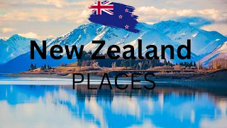 The Top 10 Places You Must Visit In New Zealand | Travel Video