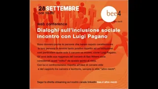 Dialoghi sull'inclusione sociale - Incontro con LUIGI PAGANO