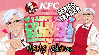 NEW! KFC's I Love You, Colonel Sanders! Meme Playthrough Trailer