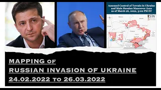 Mapping RUSSIAN invasion of UKRAINE 26 March Live War Map